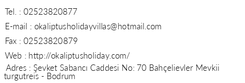 Okaliptus Holiday Villas telefon numaralar, faks, e-mail, posta adresi ve iletiim bilgileri